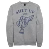 Men's Shut Up And Saddle Up Sweatshirt